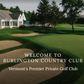 (Item #40) Burlington Country Club - (4) Greens Fees wCarts