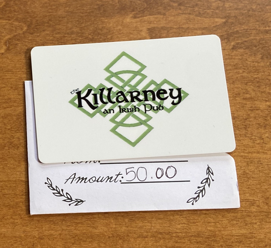(#15) The Killarney Gift Card - $50 - (2of2 Available)