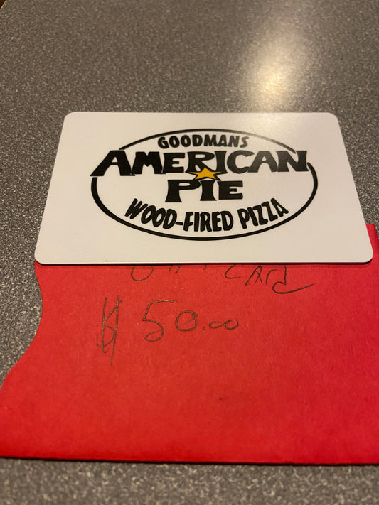 (#53) American Pie Gift Card - $50